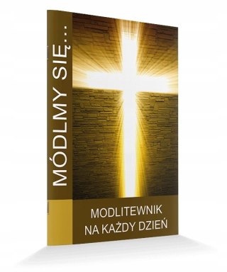 Modlitewnik na każdy dzień Módlmy się codziennik