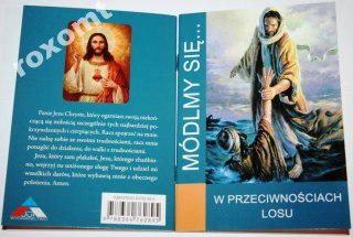 Módlmy się W PRZECIWNOŚCIACH LOSU utrapieniu lęku